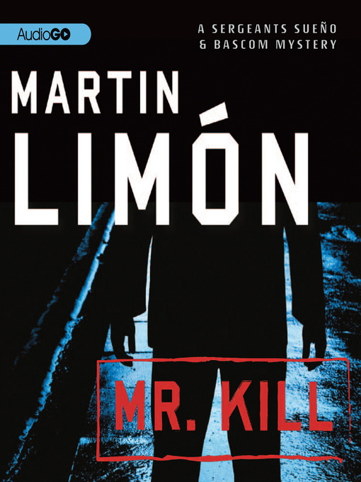 Title details for Mr. Kill by Martin Limón - Wait list